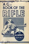 A.G.'s Book Of The Rifle