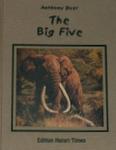 Classic African Animals: The Big Five