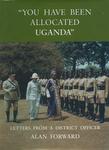 You Have Been Allocated Uganda