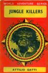 Jungle Killers