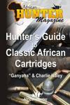 Hunter's Guide To Classic Cartridges