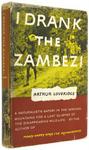 I Drank The Zambezi I Drank The Zambezi
