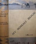 My Somali Book: A Record Of Two Shooting Trips