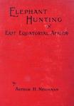 Elephant Hunting In East Equatorial Africa