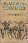 To My Wife - 50 Camels