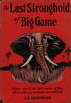 The Last Stronghold Of Big Game