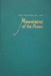 The Country Of The Mountains Of The Moon