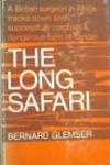 The Long Safari