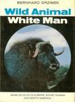Wild Animal, White Man