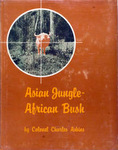 Asian Jungle, African Bush