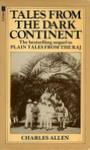 Tales From The Dark Continent: Images Of British Colonial Africa In The Twentieth Century