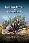 Favorite Rifles And Cartridges