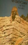 Wild Cats Of The World