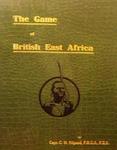 The Game Of British East Africa