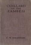 Coillard Of The Zambesi