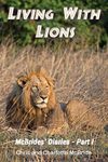 Living With Lions Living With Lions