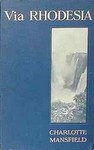 Via Rhodesia: A Journey Through Southern Africa