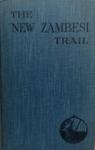 The New Zambesi Trail