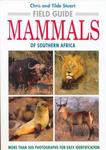 Field Guide To The Mammals Of Southern Africa