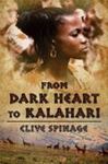 From Dark Heart To Kalahari: The Not-So-Ecological Adventures Of An Ecologist In Africa