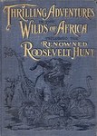 Thrilling Adventures In The Wilds Of Africa