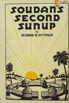 The Soudan's Second Sun Up