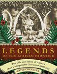 Legends Of The African Frontier