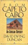 From Cape To Cairo: An African Odyssey