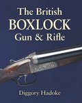 The British Boxlock Gun And Rifle