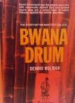 Bwana Drum