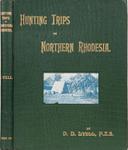 Hunting Trips In Northern Rhodesia