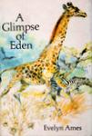 A Glimpse Of Eden