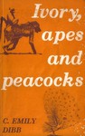 Ivory, Apes And Peacocks