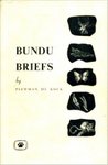 Bundu Briefs