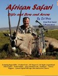 African Safari: Rifle And Bow And Arrow