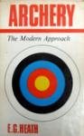 Archery: The Modern Approach