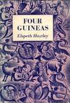 Four Guineas: A Journey Through West Africa