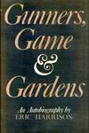 Gunners, Game & Gardens