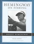 Hemingway On Fishing