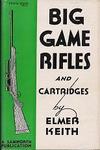 Big Game Rifles And Cartridges