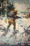 The Snowshoe Trail