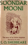 Soondar Mooni: The Story Of An Indian Elephant