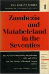 Zambezia And Matabeleland In The Seventies