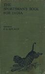 The Sportsman's Book For India