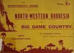 The Sportsman's Guide To North-Western Rhodesia