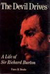 The Devil Drives: A Life Of Sir Richard Burton