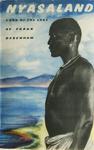 Nyasaland: The Land Of The Lake