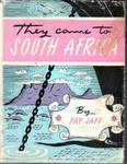 They Came To South Africa