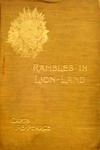 Rambles In Lion Land
