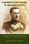 Expedition from Uganda to Abyssinia (1898): The Diary Of Lieutenant R G T Bright